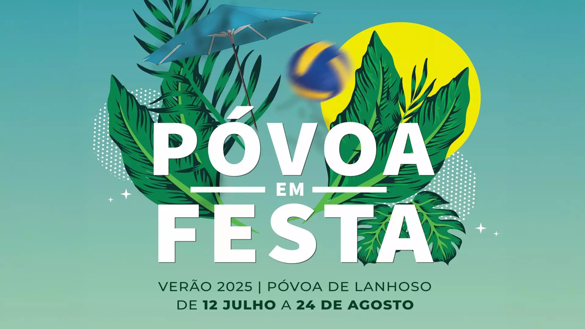 Póvoa em Festa – Verão 2025