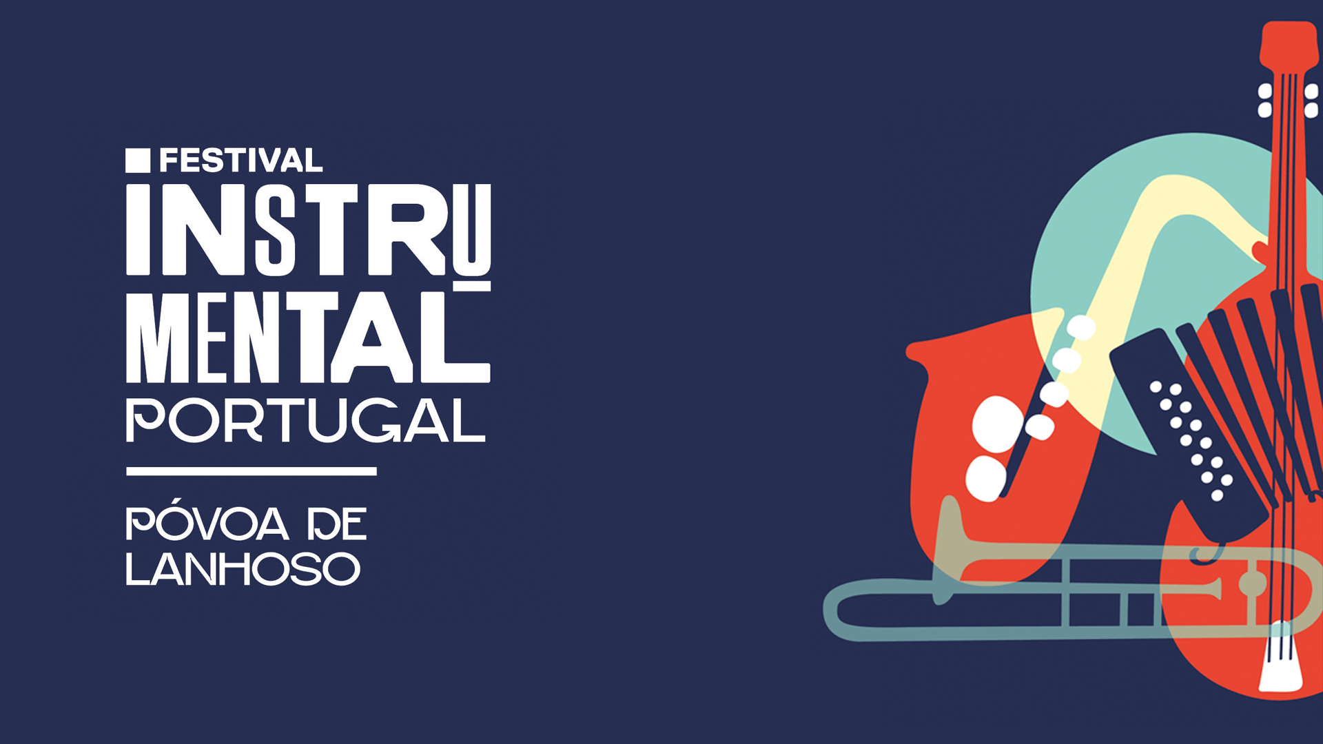 PROGRAMA | Instrumental Portugal 2026 | De 30 Jul a 2 Ago
